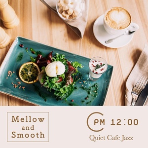 Обложка для Cafe lounge Jazz - Quiet Hours on Velvet