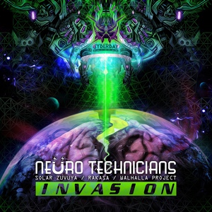 Обложка для Neuro Technicians - Invasion Part 2