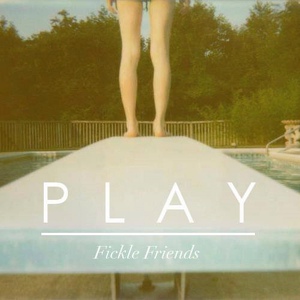 Обложка для Fickle Friends - Play