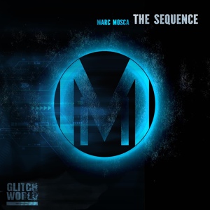 Обложка для Marc Mosca - The Sequence