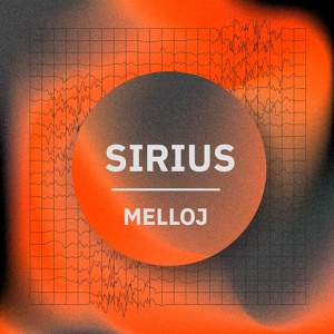 Обложка для Melloj - Sirius