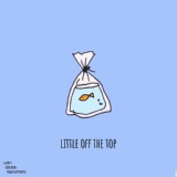 Обложка для THOREAU - Little Off The Top