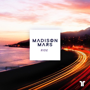 Обложка для Madison Mars feat. Gia Koka [drivemusic.me] - Ride
