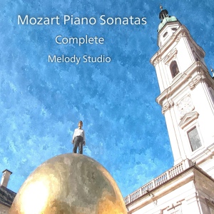 Обложка для Melody Studio - Mozart Piano Sonata No.17 in B flat, K. 570 - 3rd Allegretto