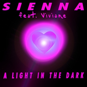 Обложка для SIENNA & Viviane - A Light In The Dark