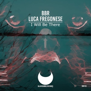 Обложка для BBR, Luca Fregonese - I Will Be There