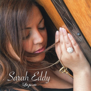 Обложка для Sarah Eddy - La porte