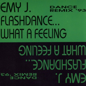 Обложка для Emy J. - Flashdance...What A Feeling