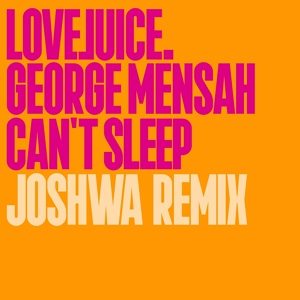 Обложка для George Mensah - Can't Sleep