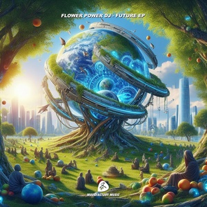 Обложка для Flower Power DJ - Future