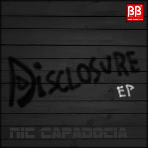 Обложка для Nic Capadocia - Disclosure