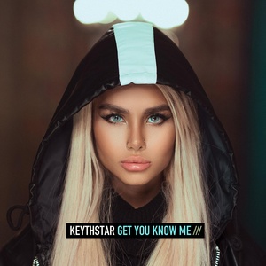 Обложка для Keythstar - Get You Know Me