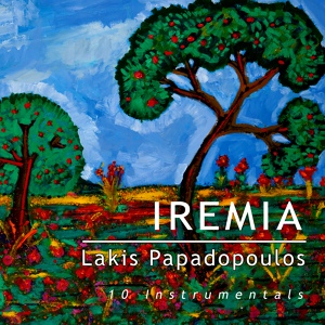 Обложка для Lakis Papadopoulos - Iremia Pathos