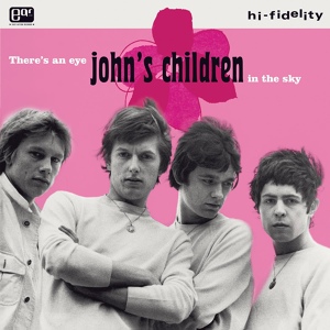 Обложка для John's Children - The Love I Thought I'd Found