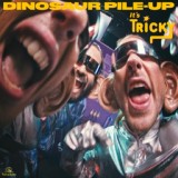 Обложка для Dinosaur Pile-Up - It's Tricky