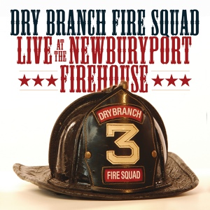 Обложка для Dry Branch Fire Squad - Orphan Child