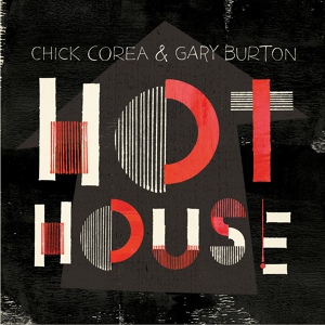 Обложка для Chick Corea, Gary Burton - Once I Loved
