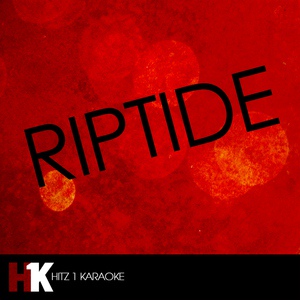 Обложка для Hitz 1 Karaoke - Riptide (In the Style of Vance Joy) [Karaoke Version]