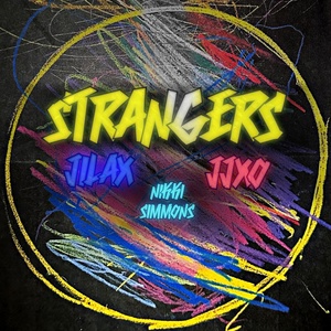 Обложка для Jilax, jjxo, Nikki Simmons - Strangers