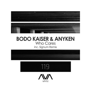 Обложка для Bodo Kaiser & Anyken - Who Cares (Signum Remix)