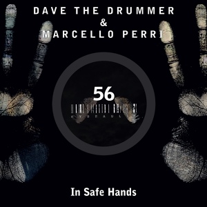 Обложка для D.A.V.E. The Drummer, Marcello Perri - In Safe Hands