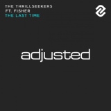 Обложка для The Thrillseekers feat. Fisher - The Last Time