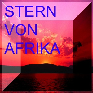 Обложка для Harry Hermann Orchester & Heinz Mihm - Stern Von Afrika