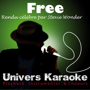 Обложка для Univers Karaoké - Free (Rendu célèbre par Stevie Wonder) [Version Karaoké]