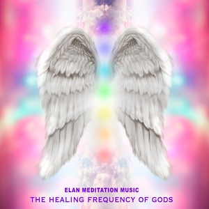 Обложка для Elan Meditation Music - Powerful Healing Theta Meditation