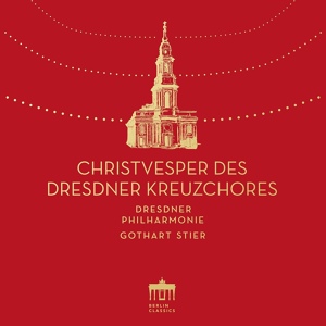 Обложка для Dresdner Kreuzchor, Gothart Stier, Dresdner Philharmonie - Antiphon - Geborn' ist uns Emanuel