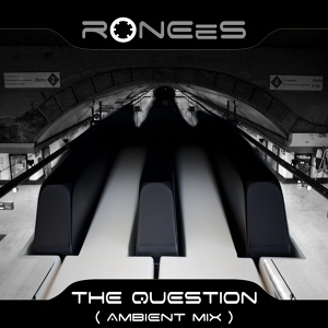 Обложка для RONEeS - The Question