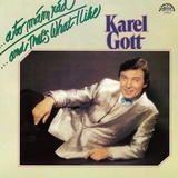 Обложка для Karel Gott - ... A To Mám Rád
