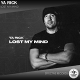 Обложка для Ya Rick - Lost My Mind