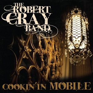 Обложка для The Robert Cray Band - Anytime