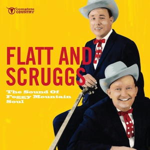 Обложка для Flatt & Scruggs - Flint Hill Special