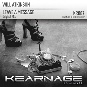 Обложка для Will Atkinson - Leave A Message