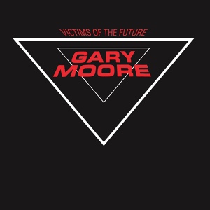 Обложка для Gary Moore - Shapes Of Things To Come