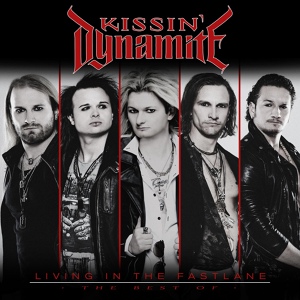 Обложка для Kissin' Dynamite - Heart Of Stone