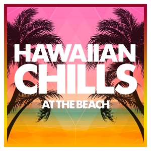 Обложка для Hawaiian Chills - Blue Wahini