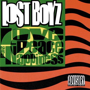 Обложка для Lost Boyz - Intro (Lost Boyz / Love Peace And Nappiness)