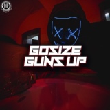 Обложка для Gosize - Guns Up