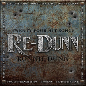 Обложка для Ronnie Dunn - I Won't Back Down