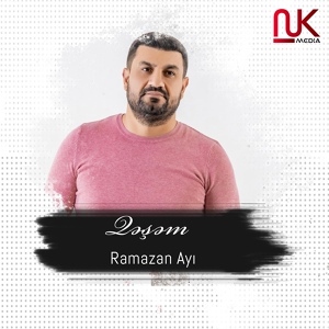 Обложка для Qəşəm - Ramazan Ayı