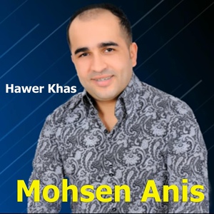 Обложка для Mohsen Anis - Lahsab