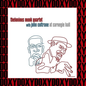 Обложка для The Thelonious Monk Quartet with John Coltrane - 05. Epistrophy [Live At Carnegie Hall, New York, November 29, 1957]