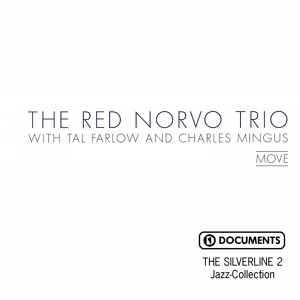 Обложка для The Red Norvo Trio, Tal Farlow, Charles Mingus - I Get A Kick Out Of You