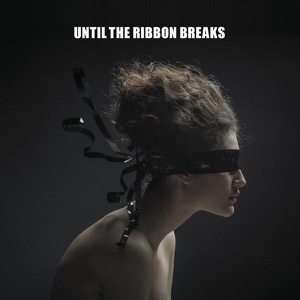 Обложка для Until The Ribbon Breaks - Orca