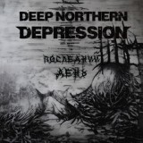 Обложка для Deep Northern Depression - Последний день
