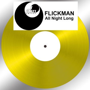 Обложка для Flickman - All Night Long (Original Mix)