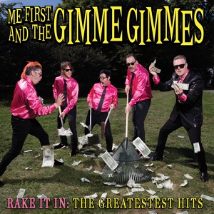 Обложка для Me First and the Gimme Gimmes - Over the Rainbow